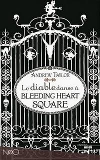 Andrew Taylor - Le diable danse à Bleeding Heart Square