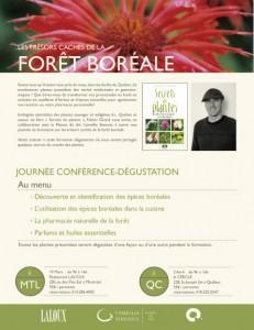 JOURNÉE CONFÉRENCE-DÉGUSTATION - LES TRÉSORS CACHÉS DE LA FORÊT BORÉALE - 2 avril 2011 - Le Cercle