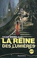 reine des lumieres