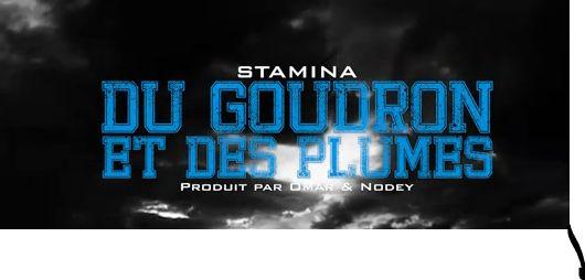 Stamina – Du goudron et des plumes | Clip
