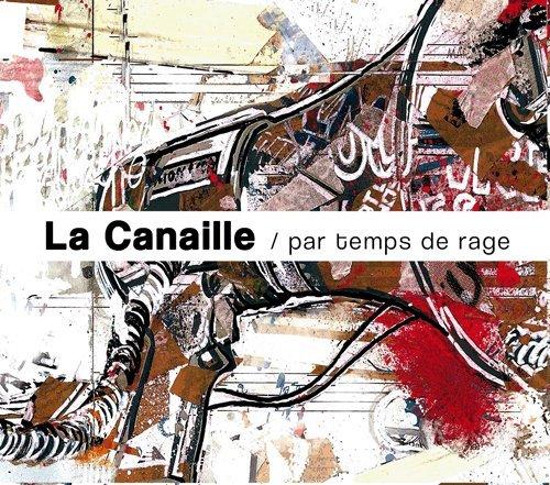 La canaille – Le soulèvement aura lieu [Son]