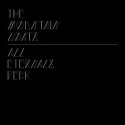 The Mountain Goats - All Eternals Deck (2011)