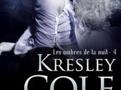 chronique roman ombres nuit,T4: damnée" Kresley Cole