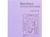 livre recels, Marie Etienne (par Claude Adelen)