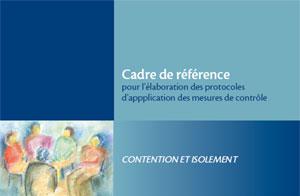 CONTENTION ET ISOLEMENT : UNE NOUVELLE PUBLICATION DU MSSS