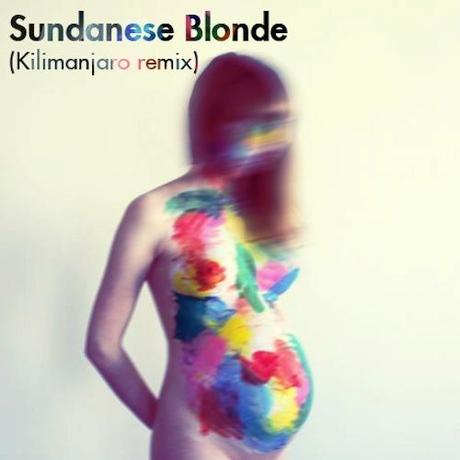 Taragana Pyjarama: Sundanese Blonde (Kilimanjaro Remix) -...