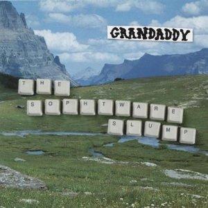 Mes indispensables : Grandaddy - The Sophtware Slump (2000)