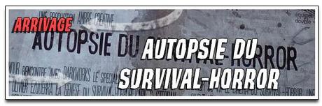 [ARRIVAGE] MOOK « AUTOPSIE DU SURVIVAL-HORROR »