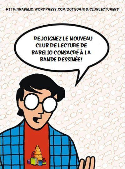 club de lecture ! où Babelio recrute des membres pour un club de lecture consacré à la bande dessinée !