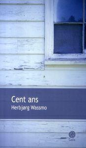 livre jour Cent Herbjorg Wassmo