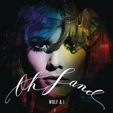 Oh Land: Wolf & I (Slick Werk Remix) & (Bob Foxx’s...