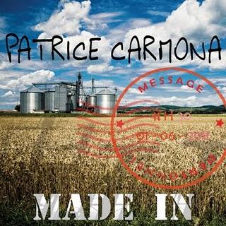 Made in le prochain album de Patrice Carmona sortie le 1er juin 2011