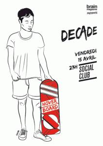 Soirée Decade au Social Club