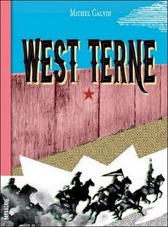 Album BD : West Terne de Michel Galvin