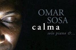 La pause musicale du mercredi - Omar Sosa