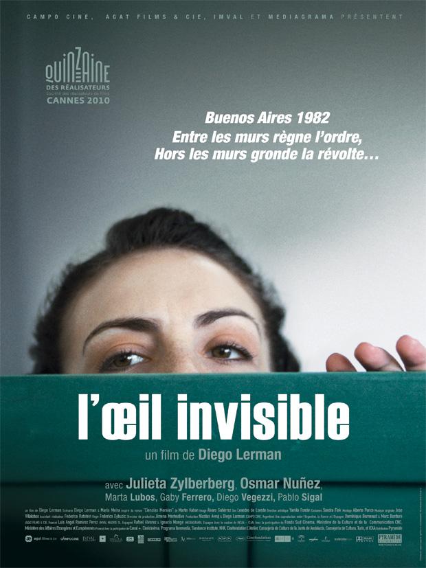 L'oeil invisible, un film de Diego Lerman. Rencontre mercredi 13 avril à 19h à la librairie.