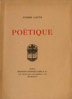 Pierre Louÿs : Poëtique (Crès 1917)