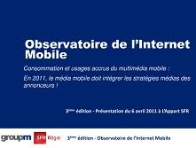 Le slide du mercredi : 3eme observatoire de l'internet mobile 2011