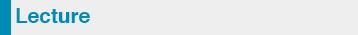 Lecture