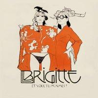 Pré-écoute de l'album de Brigitte