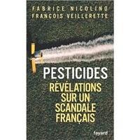 Pesticides. Révélations sur un scandale français : un livre-vérité