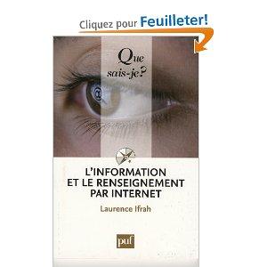 L’information et le renseignement par Internet (par Laurence Ifrah)