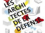 Voyage architectural cur Défense (diaporama)