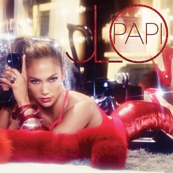Jennifer Lopez • Papi