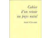 Cahier d'un Retour pays natal, d'Aimé Césaire