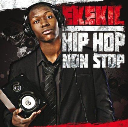 Ekekil - Hip Hop Non Stop (2011)