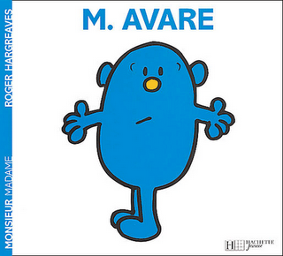 M.Avare (série Monsieur, Madame), Roger Hargreaves