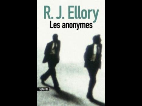 Lu pour vous - Les anonymes de Roger Jon Ellory