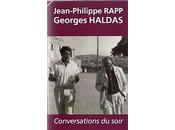 "Conversations soir" Jean-Philippe Rapp Georges Haldas