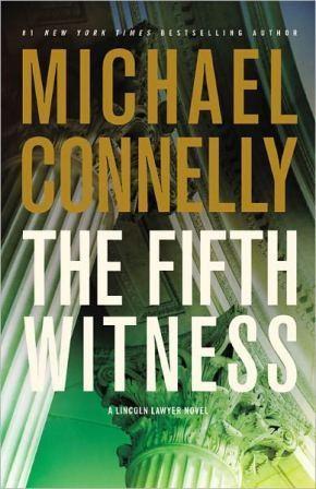 Michael CONNELLY - The Fifth Witness : 8/10