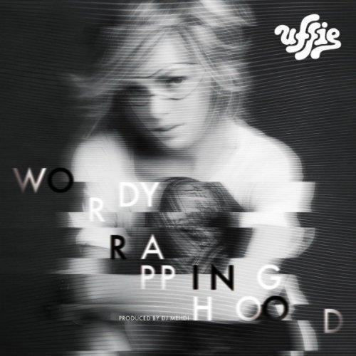Uffie: Wordy Rappinghood (Tom Tom Club Cover) (Prod. DJ Medhi) -...