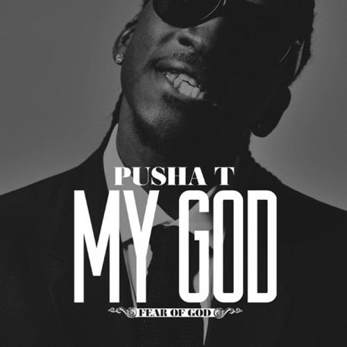 Pusha T – My God