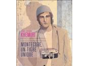 Montecore, tigre unique