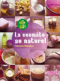 La cosméto' au naturel de L. Dupaquier