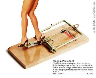 Piège à Président !!!