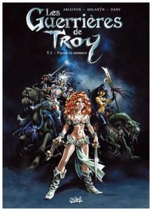 [BD] : Les guerrières de Troy, tome 1