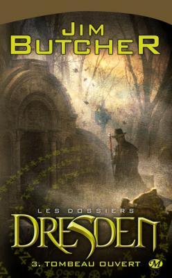 LES DOSSIERS DRESDEN tome 3 de Jim Butcher