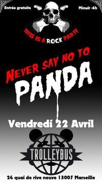 Never say NO to panda