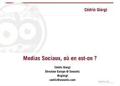 Le slide du vendredi : Medias Sociaux, où en est-on ?