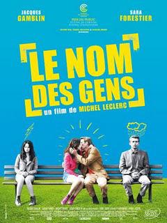 LE NOM DES GENS de Michel Leclerc (2010)