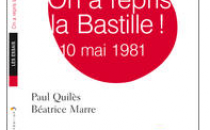 Paul Quilès : « On a repris la Bastille! »