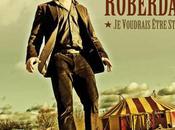 Roberdam: voudrais être star