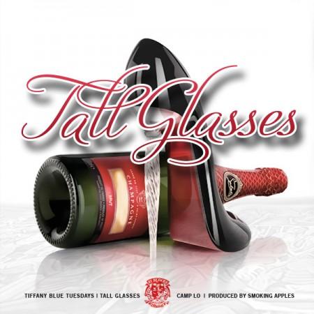 Camp Lo – Tall Glasses