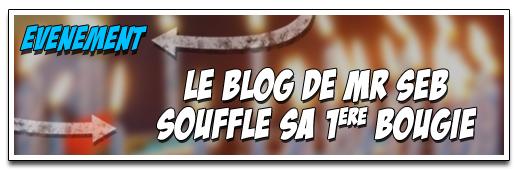 [EVENEMENT] LE BLOG DE MR_SEB SOUFFLE SA PREMIÈRE BOUGIE