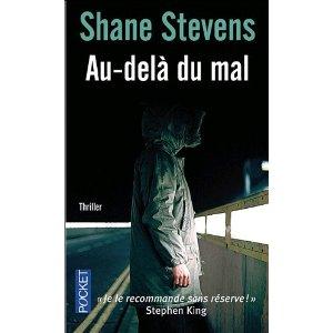 Au delà du mal Shane Stevens