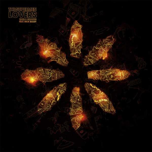 The Supermen Lovers – Take A Chance [New Single]